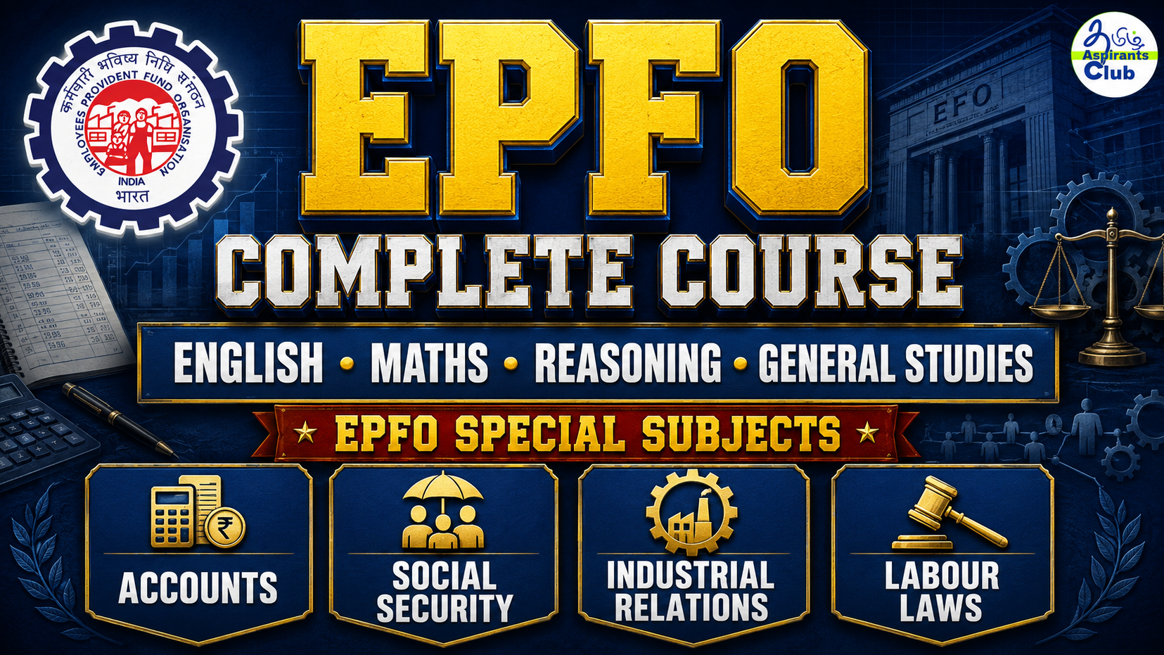 UPSC EPFO APFC/AO - COMPLETE COURSE with SPECIAL SUBJECTS